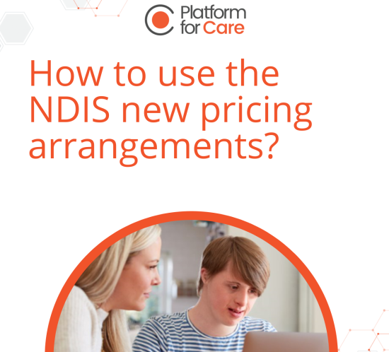 How to use the NDIS new pricing arrangements.
